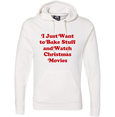 I Just Want to Bake Stuff and Watch Christmas Movies Red Version