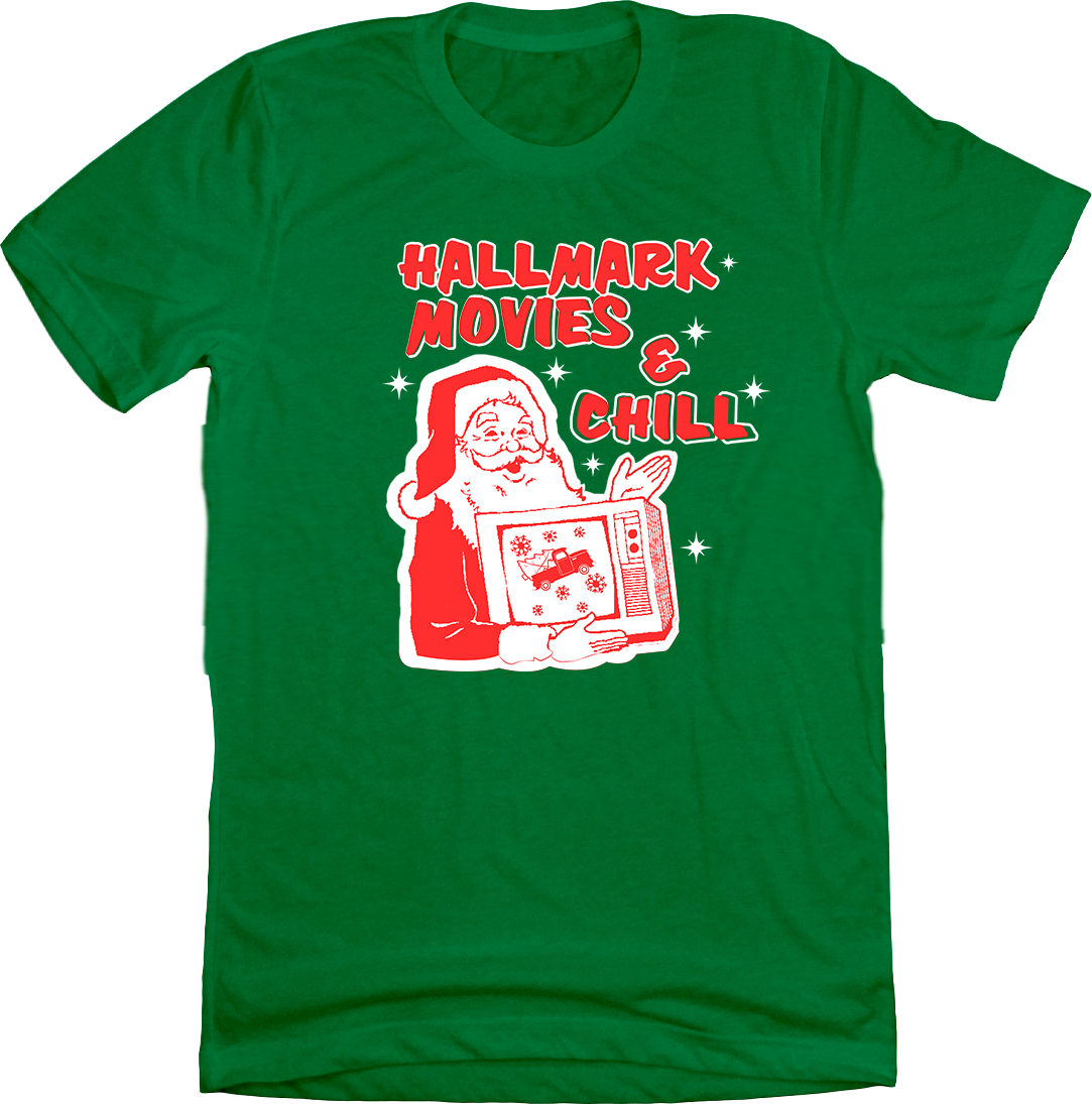 Hallmark Movies And Chill Christmas Apparel Dressing Festive hallmark-movies-and-chill-christmas-apparel-dressing-festive