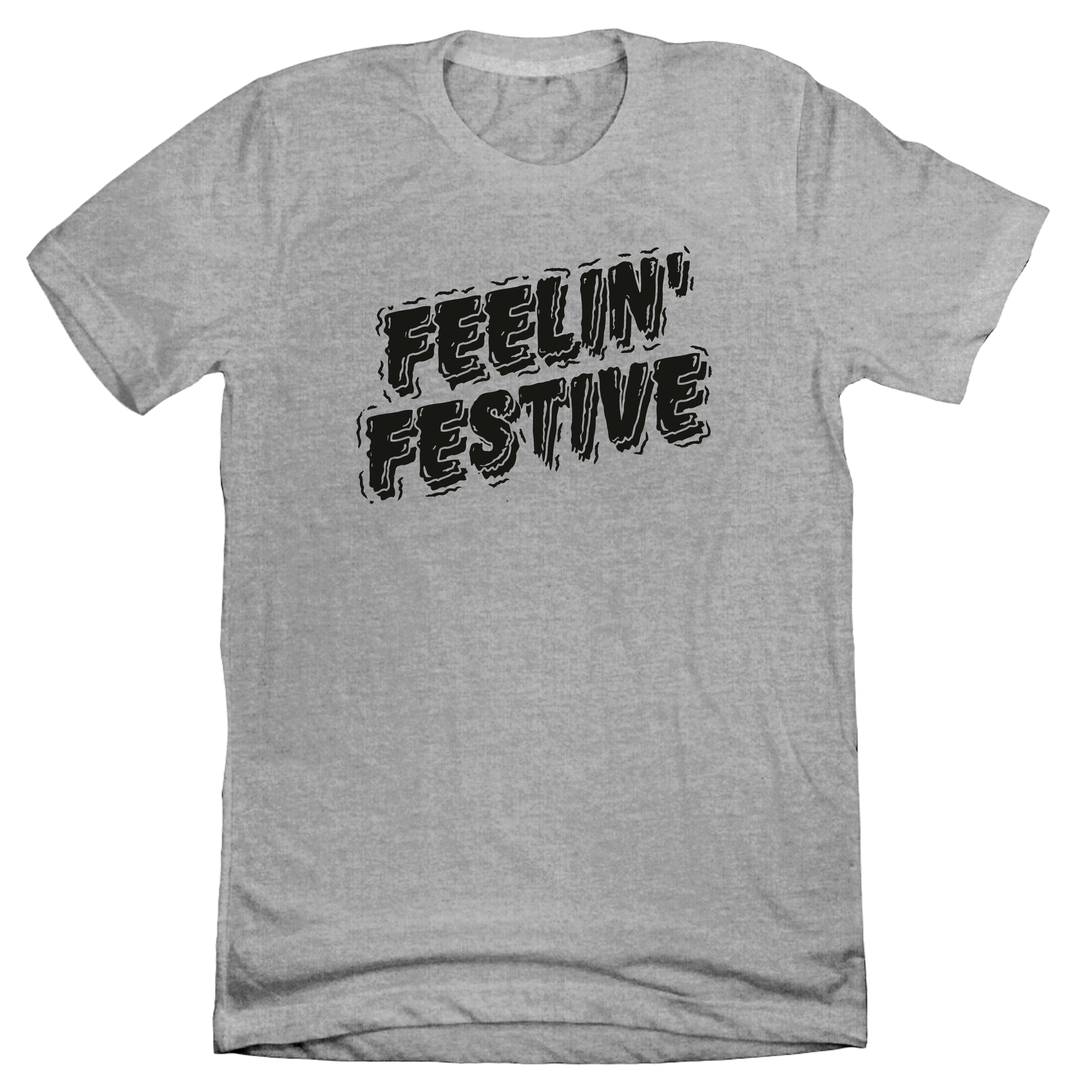 Halloween Feelin' Festive dressing festive grey T-shirt