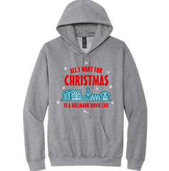 All I Want For Christmas is a Hallmark Movie Life Dressing festive grey Hoodie