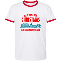 All I Want For Christmas is a Hallmark Movie Life Dressing festive white ringer T-shirt