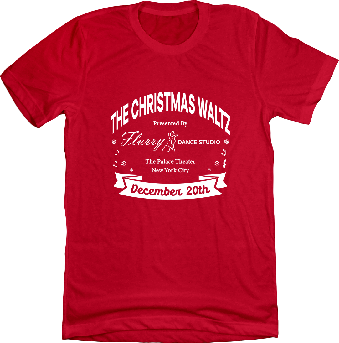 The Christmas Waltz Hallmark Movie T-shirt Dressing Festive red