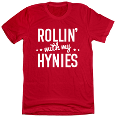 Rollin with my Hynies Dressing Festive T-shirt red