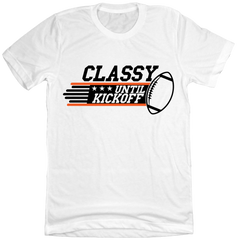 Classy Until Kick Off Black and Orange