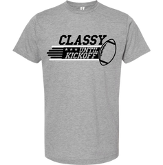 Classy Until Kick Off Black and White