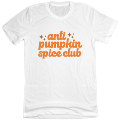 Anti-Pumpkin Spice Club