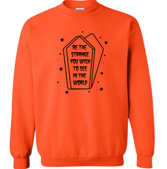 Be the Strange You Wish to See in the World