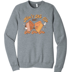 Ain't No Lie Baby Pie, Pie, Pie