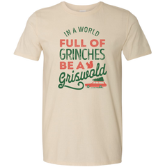 In a World Full of Grinches be a Griswold