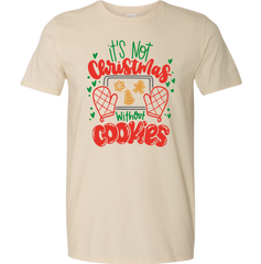 It's Not Christmas Without Cookies