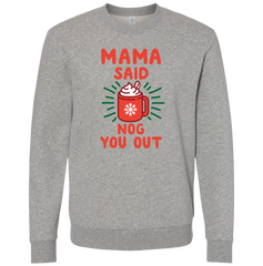 Momma Said Nog You Out Color Version