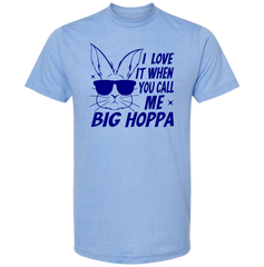 I Love It When You Call Me Big Hoppa