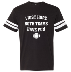 I Just Hope Both Teams Have Fun