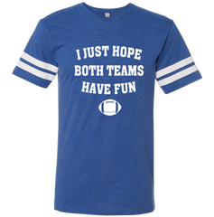 I Just Hope Both Teams Have Fun