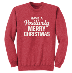Have a Positively Merry Christmas