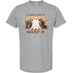 If You've Got It, Haunt It