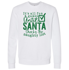 It's All Fun and Games Until Santa Checks the Naughty List