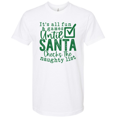 It's All Fun and Games Until Santa Checks the Naughty List
