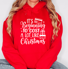 It's Beginning To Cost A Lot Like Christmas