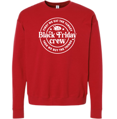 Black Friday Crew: First We Eat the Turkey Then We Buy The Things