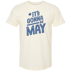 It's Gonna Be May!