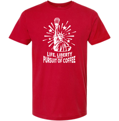 Life, Liberty And The Pursuit Of Coffee