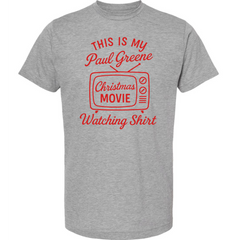 This is My Paul Green Christmas Watching Shirt