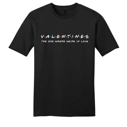 The One Where We're in Love black T-shirt Dressing Festive