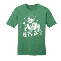 All Praise to St. Patrick green T-shirt Dressing Festive