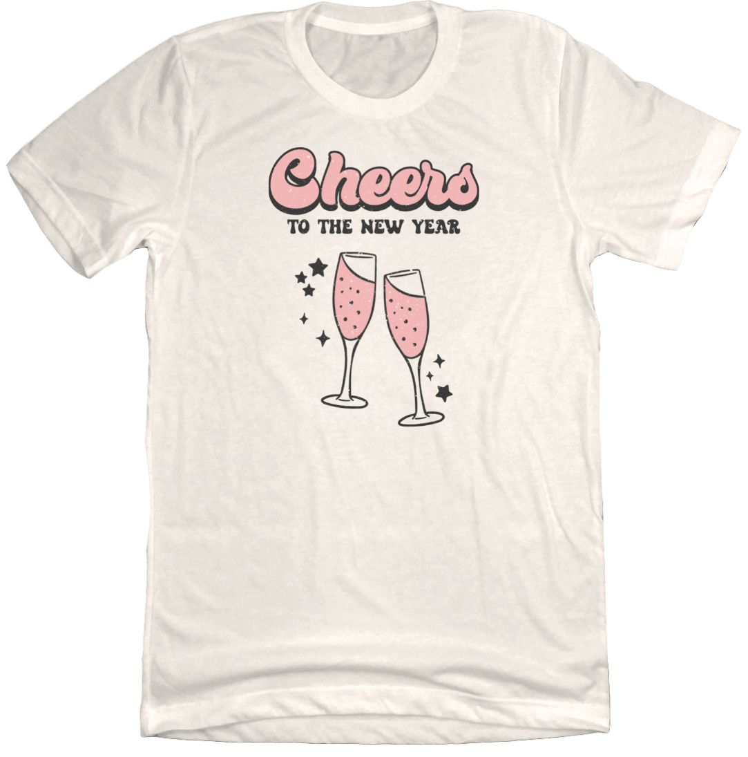 Cheers to New Years Dressing Festive natural white T-shirt