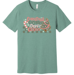 Christmas Calories Don't Count Dressing Festive Dusty Blue Green T-shirt