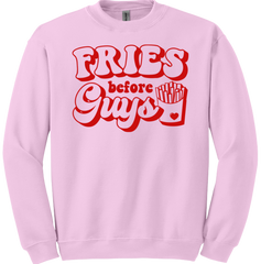 Fries Before Guys Dressing Festive Pink Crewneck