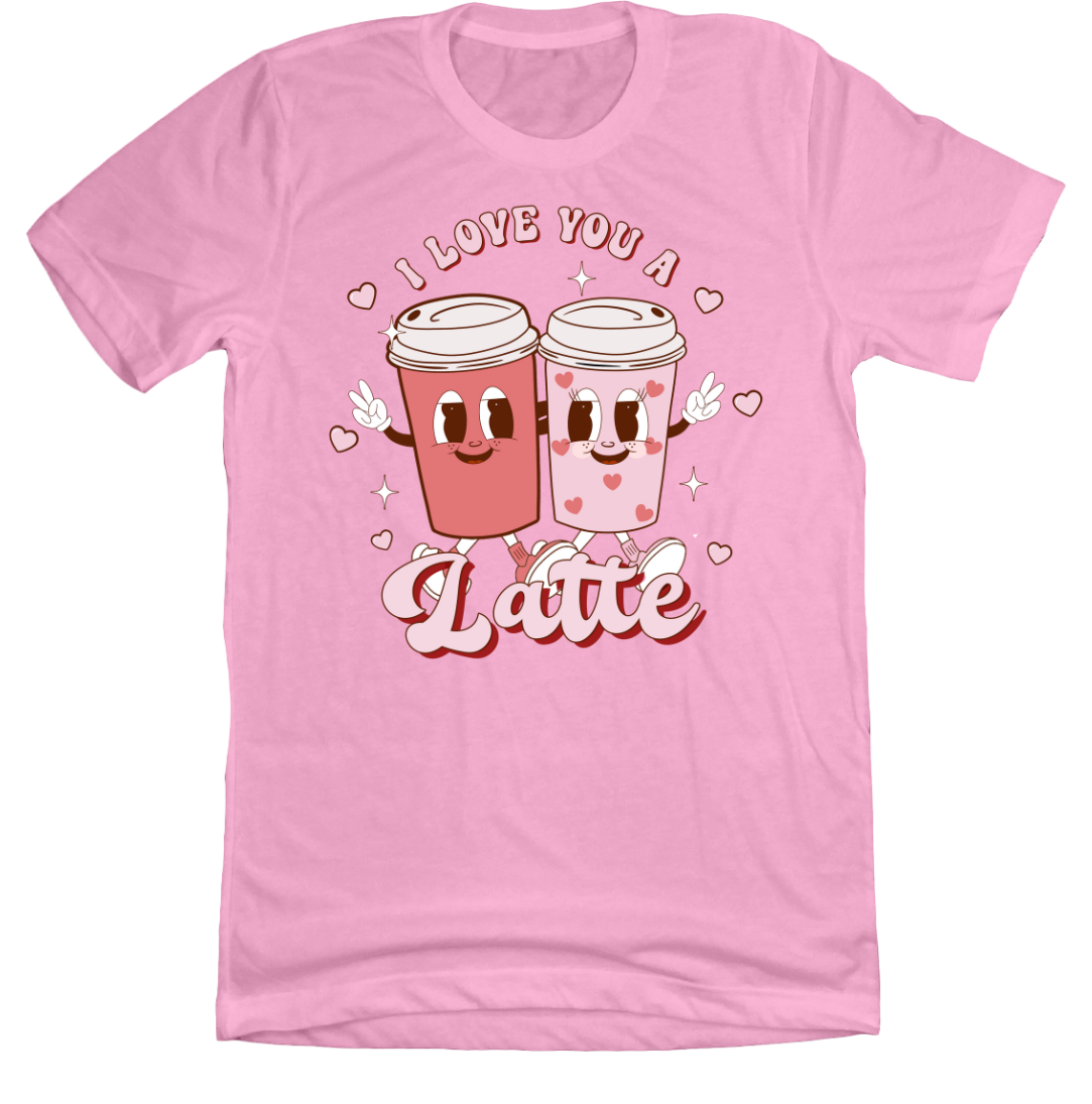 I Love You a Latte Animated Cups Dressing Festive pink T-shirt