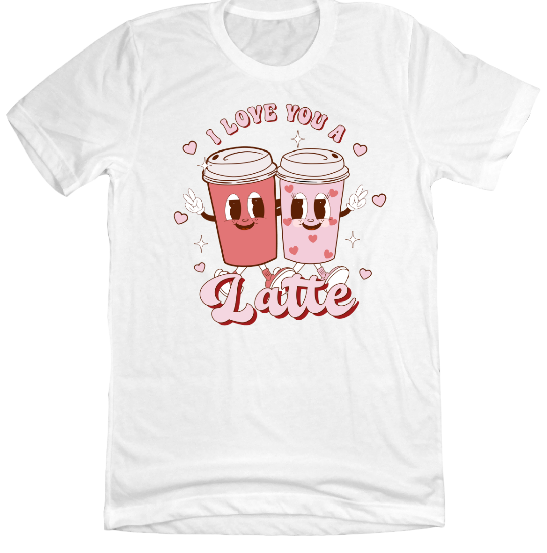 I Love You a Latte Animated Cups Dressing Festive White T-shirt