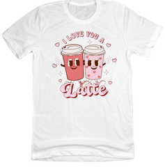 I Love You a Latte Animated Cups Dressing Festive White T-shirt