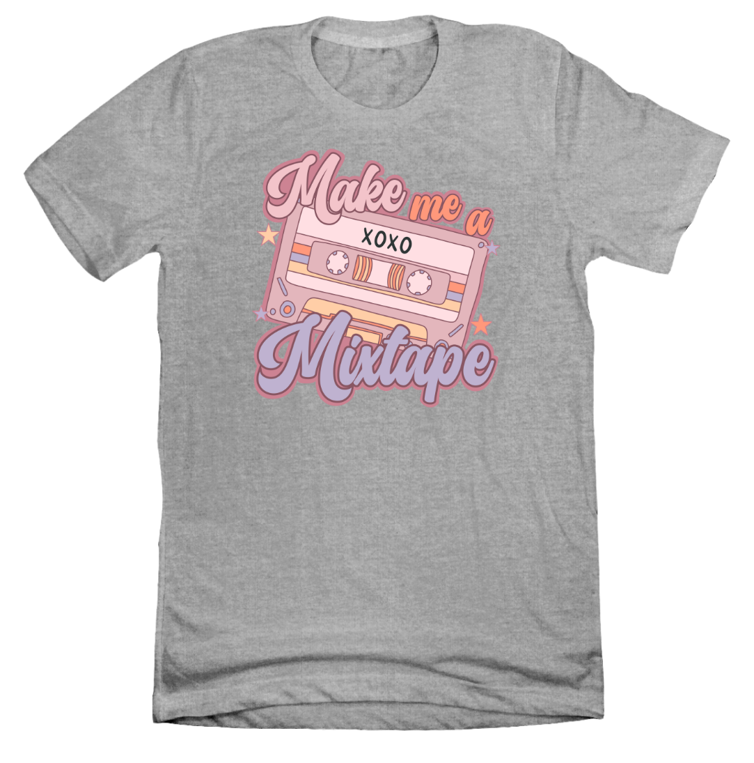 Make Me a Mixtape Dressing Festive Grey T-shirt