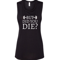 But Did You Die Dressing Festive black tank