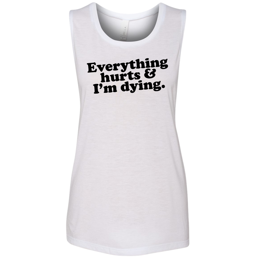 Everything Hurts and I'm Dying Dressing Festive white tank