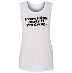 Everything Hurts and I'm Dying Dressing Festive white tank