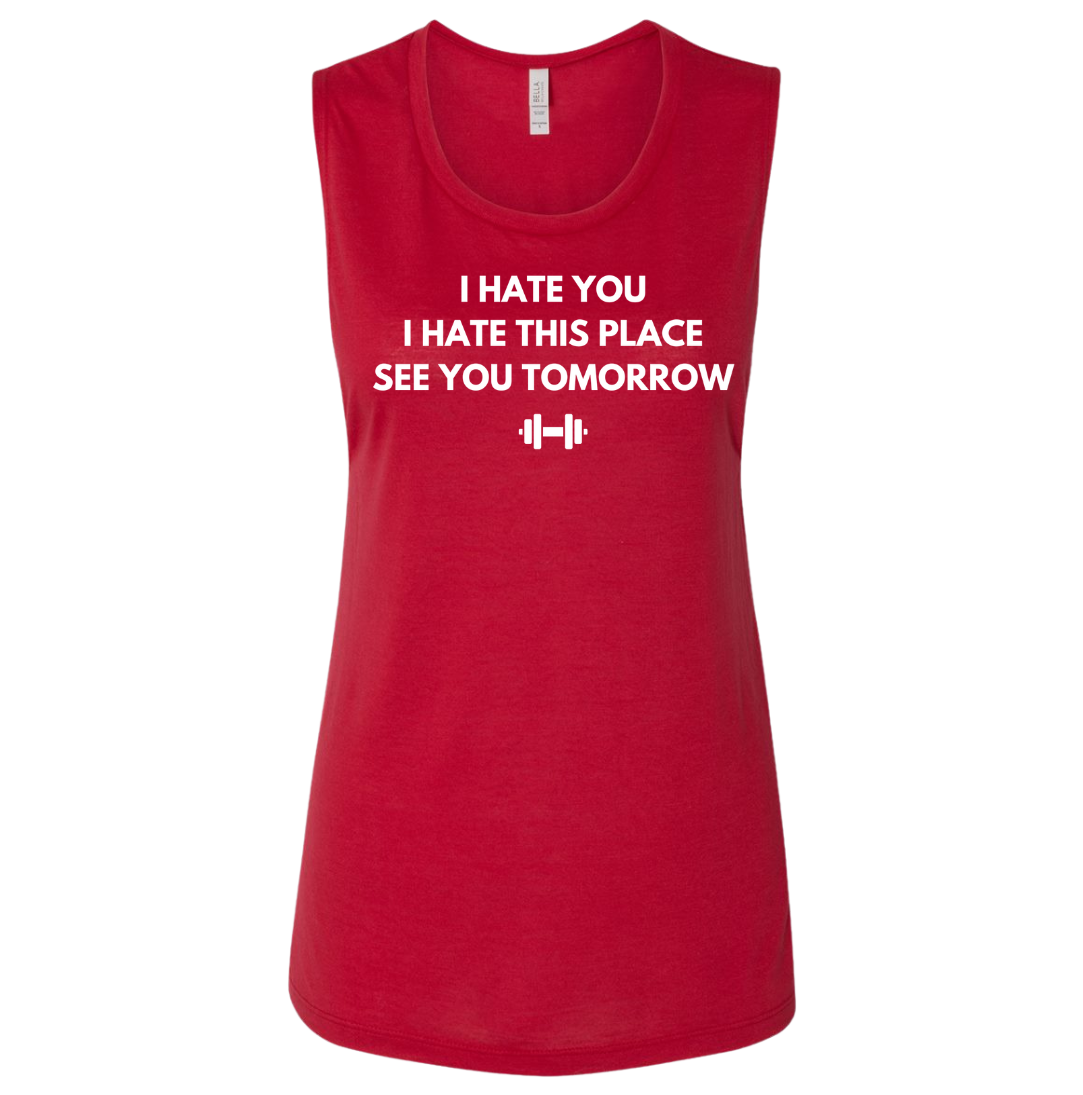 Hate This Place See You Tomorrow Dressing Festive red tank