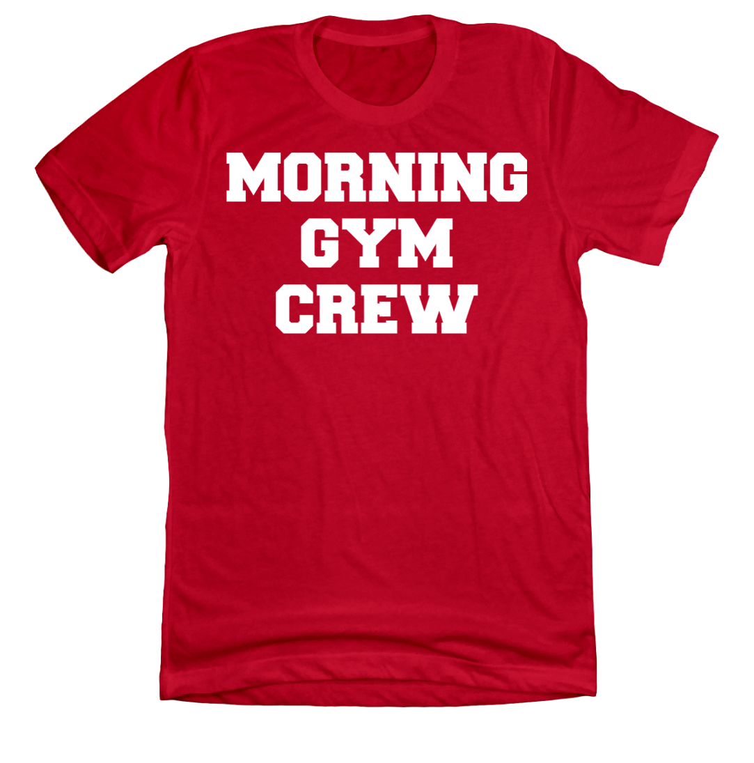 Morning Gym Crew Dressing Festive red tee