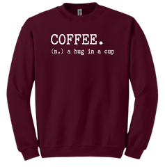 Coffee: Hug in a Cup Dressing Festive Maroon Crew