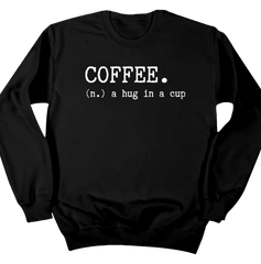 Coffee: Hug in a Cup Dressing Festive black crew