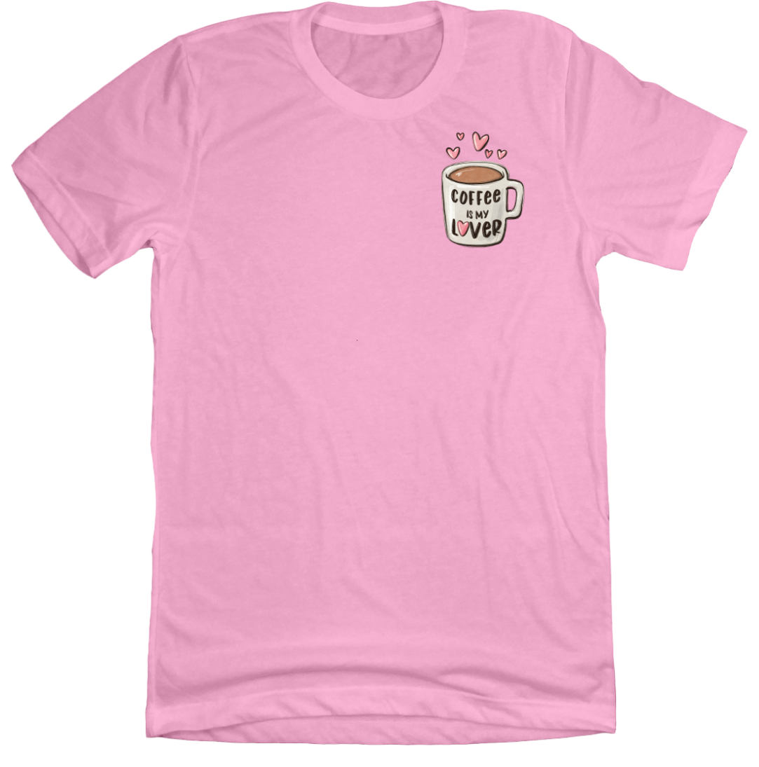 Coffee is my Lover Dressing Festive  pink tee