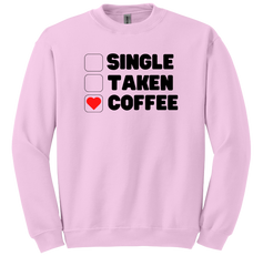 Single Taken Coffee Dressing Festive pink crew