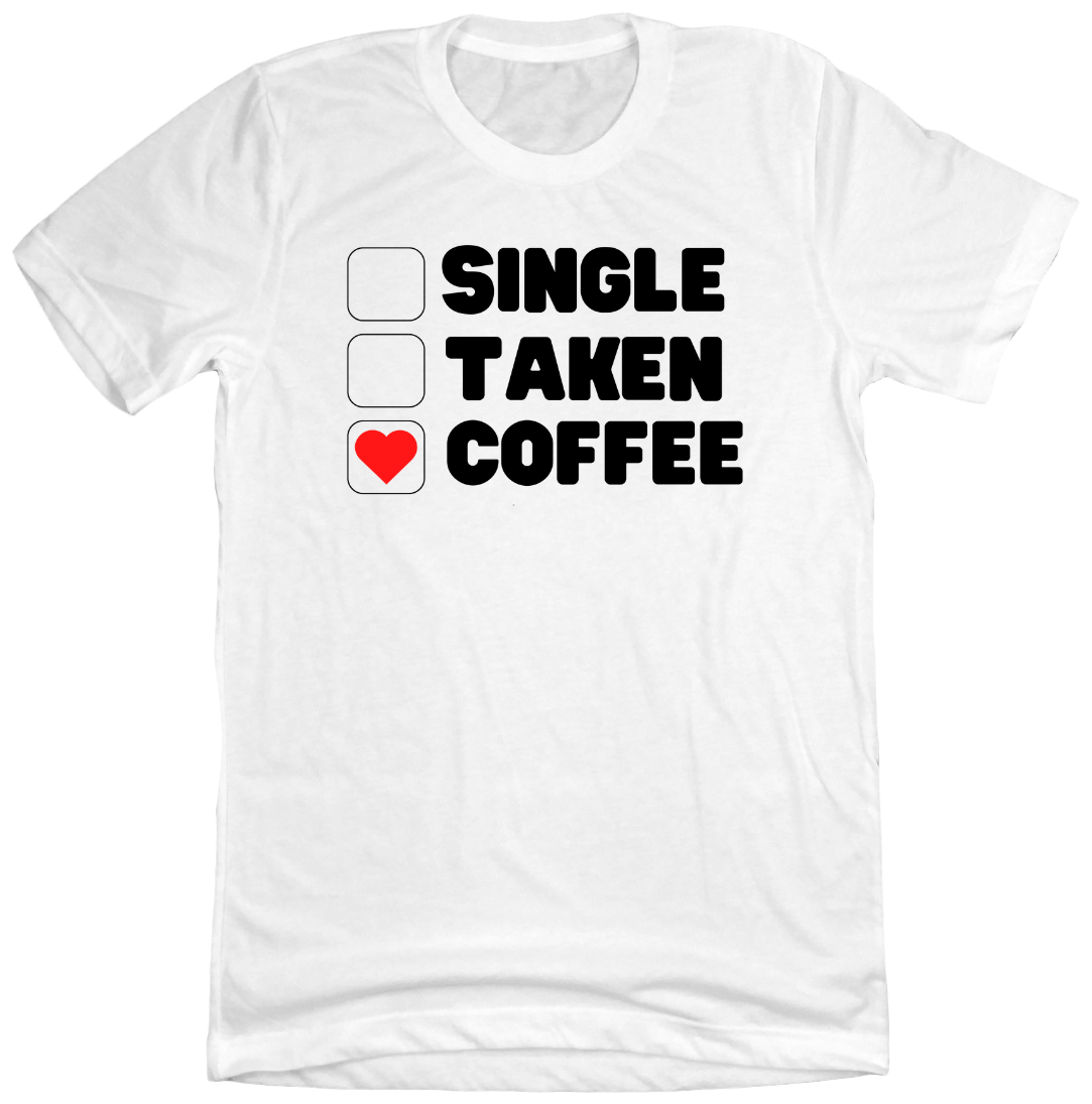 Single Taken Coffee Dressing Festive white tee