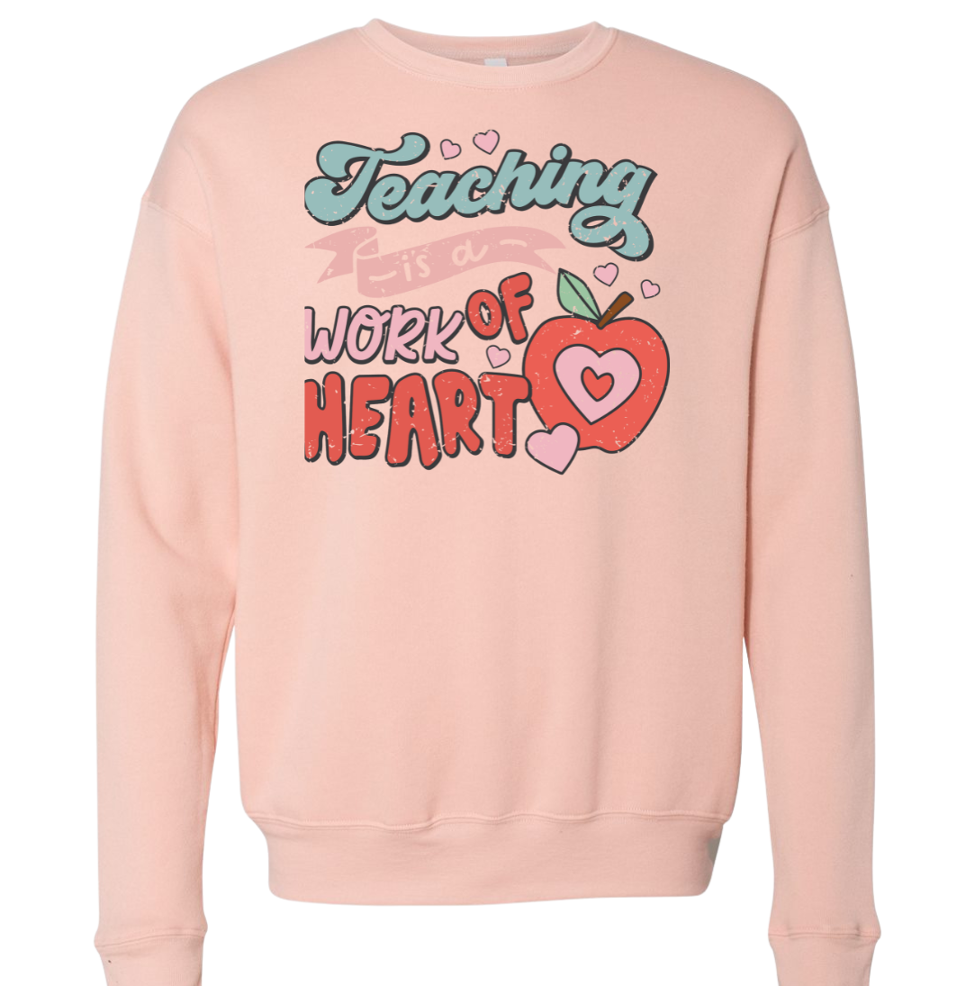 Teaching is a Work of Heart Dressing Festive peach crew