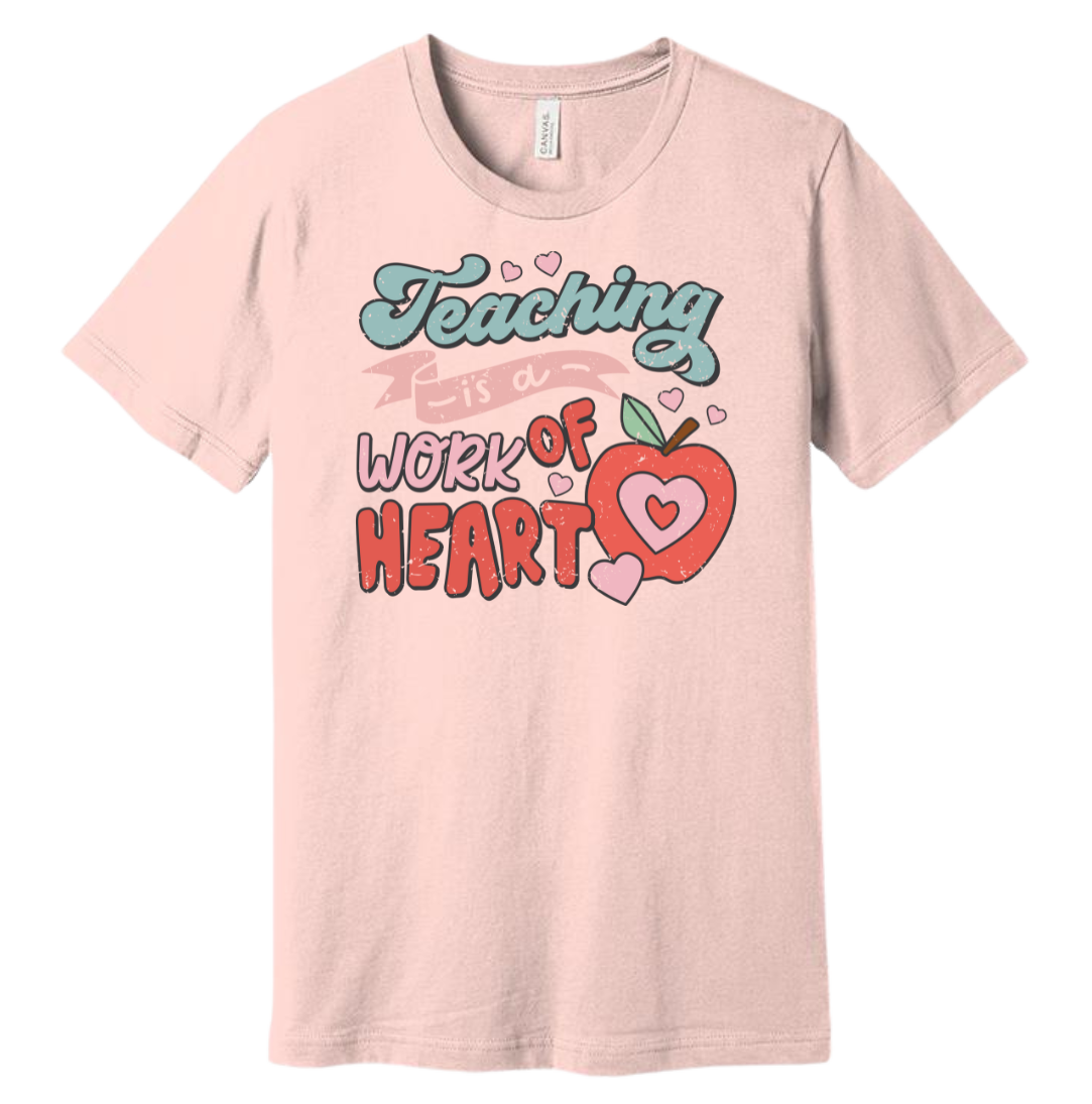 Teaching is a Work of Heart Dressing Festive soft pink tee