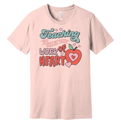 Teaching is a Work of Heart Dressing Festive soft pink tee