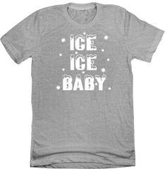 Dressing Festive Ice Ice Baby Grey tee